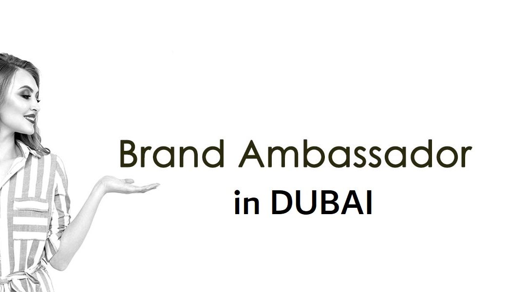 Brand Marketing Ambassador in DUBAI